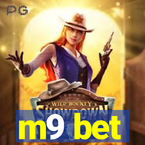 m9 bet